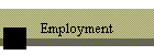 Employment